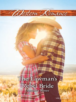 cover image of The Lawman's Rebel Bride